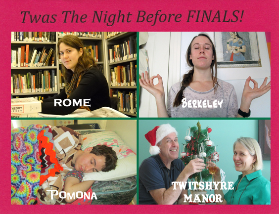2013 - Twas The Night Before FINALS!